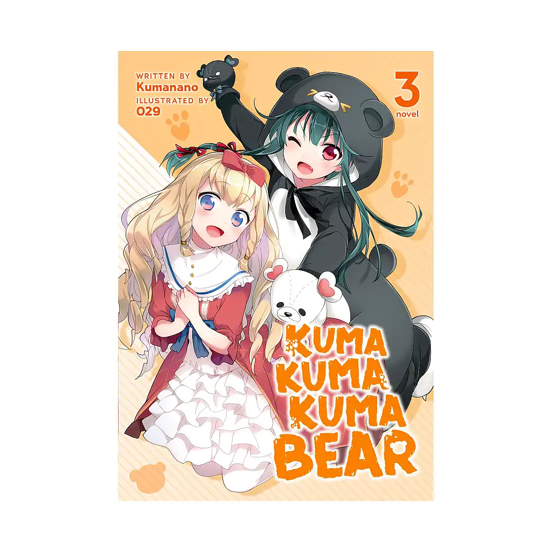 9781645057529 Kuma Kuma Kuma Bear (Light Novel) Volume 03