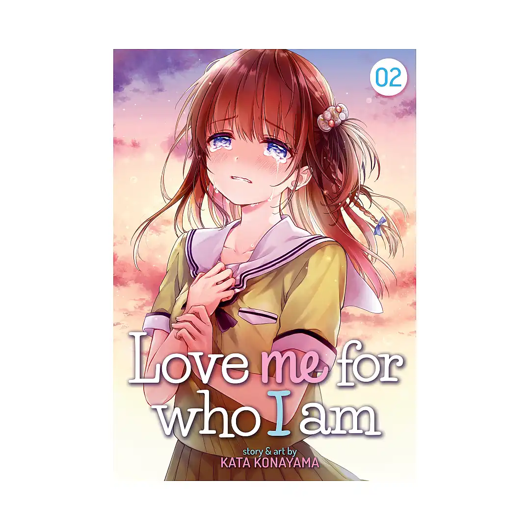 9781645057628 Love Me for Who I Am (Manga) Volume 02
