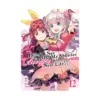 Didn't I Say to Make My Abilities Average in the Next Life?! (Light Novel) Volume 12