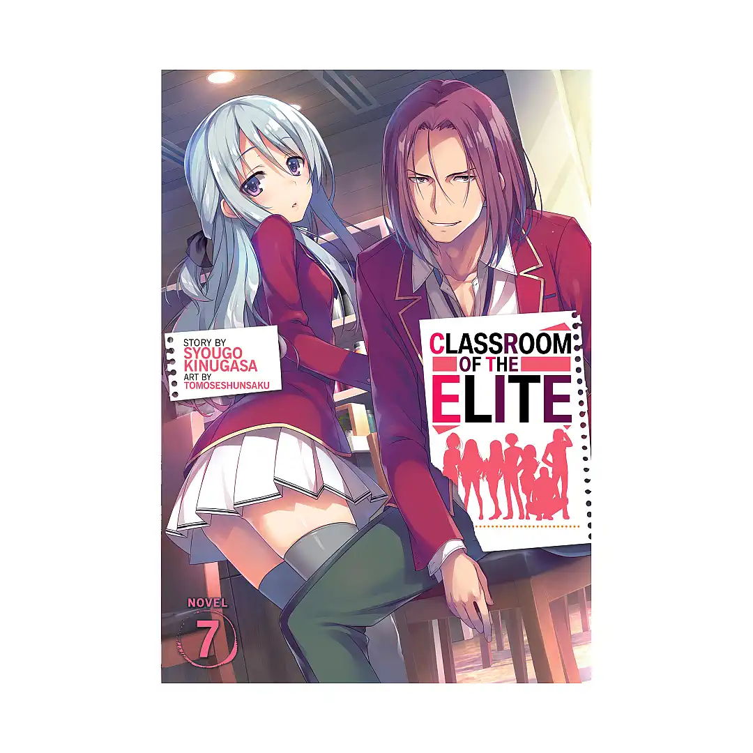 9781645058205 Classroom of the Elite (Light Novel) Volume 07