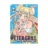 9781645058496 Peter Grill and the Philosopher's Time (Manga) Volume 03
