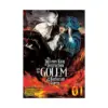 The Sorcerer King of Destruction and the Golem of the Barbarian Queen (Light Novel) Volume 01