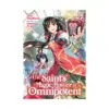The Saint's Magic Power Is Omnipotent (Light Novel) Volume 02