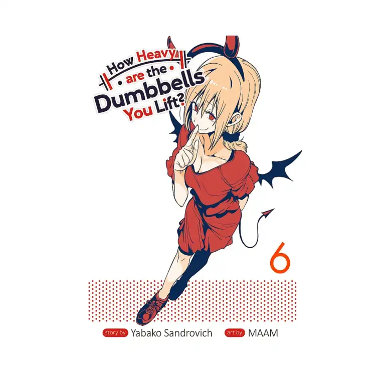 9781645059660 How Heavy Are the Dumbbells You Lift? (Manga) Volume 06