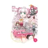 9781645059844 Didn't I Say to Make My Abilities Average in the Next Life?! Everyday Misadventures! (Manga) Volume 02