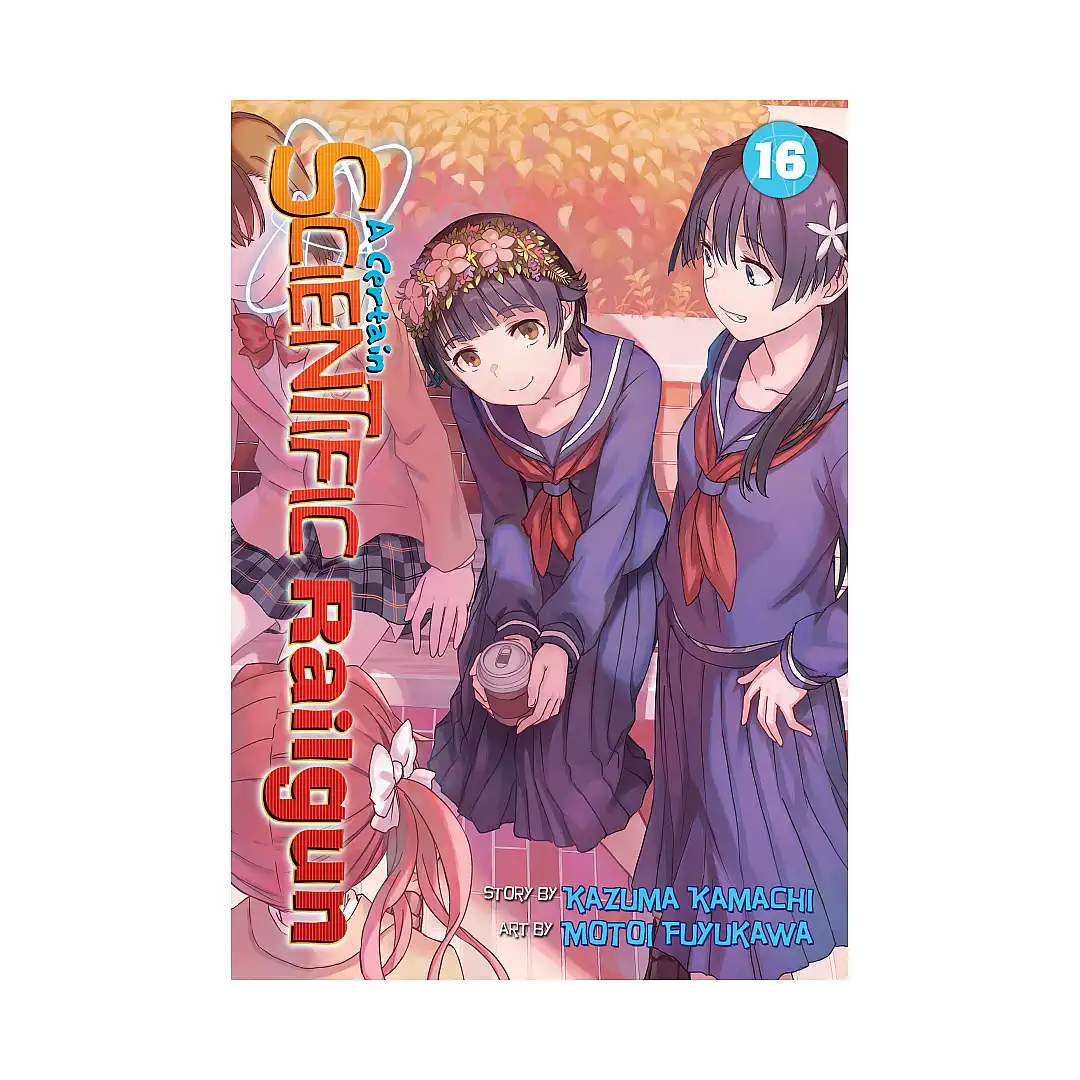 A Certain Scientific Railgun (Manga) Volume 16
