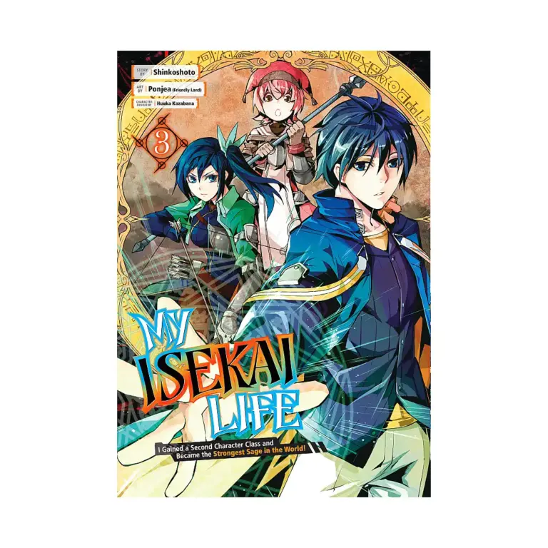My Isekai Life: I Gained a Second Character Class and Became the Strongest Sage in the World! (Manga) Volume 03