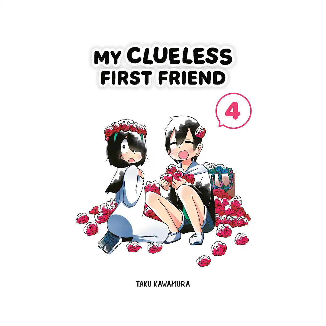 9781646092086 My Clueless First Friend (Manga) Volume 04