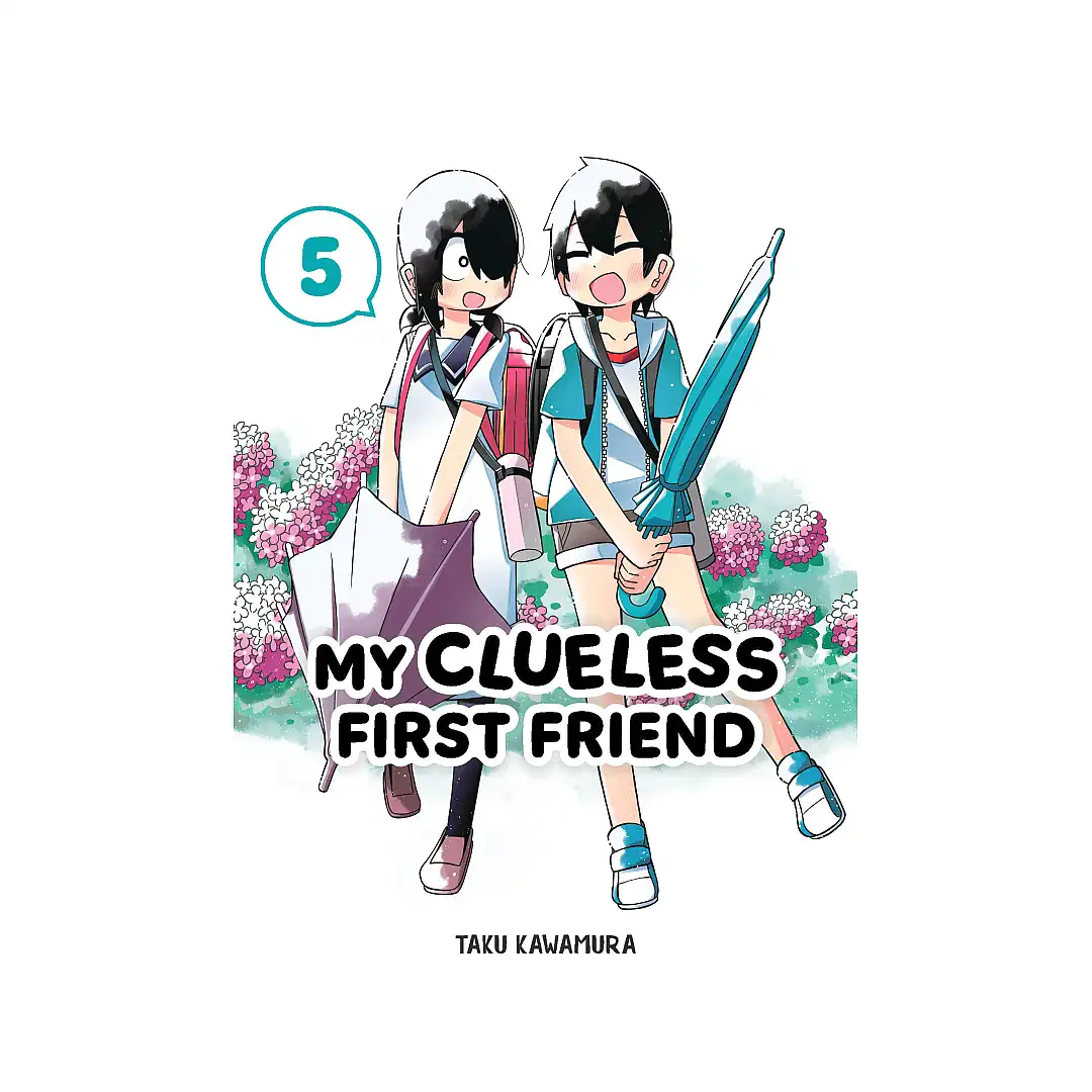 My Clueless First Friend (Manga) Volume 05