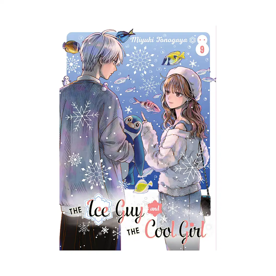 The Ice Guy and the Cool Girl (Manga) Volume 09