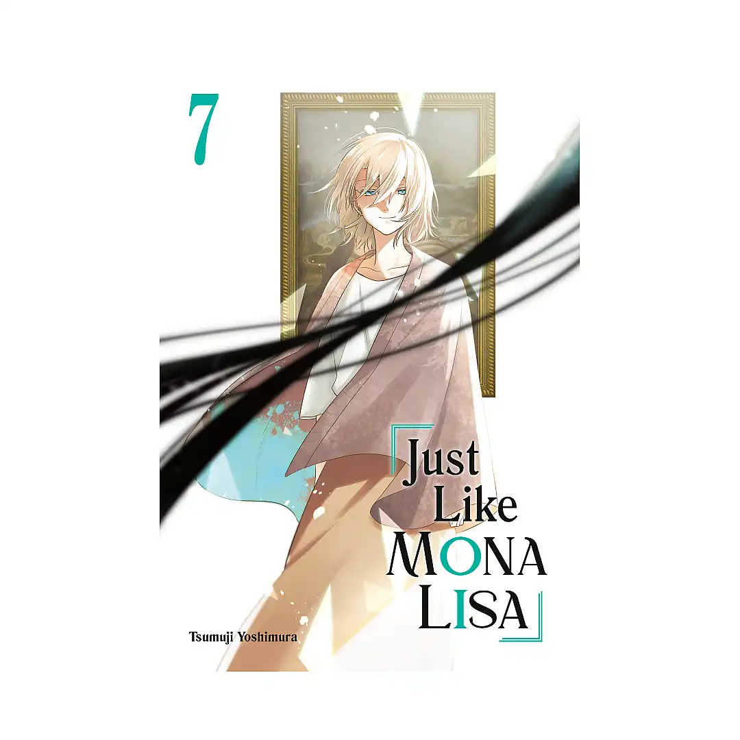 9781646093335 Just Like Mona Lisa (Manga) Volume 07