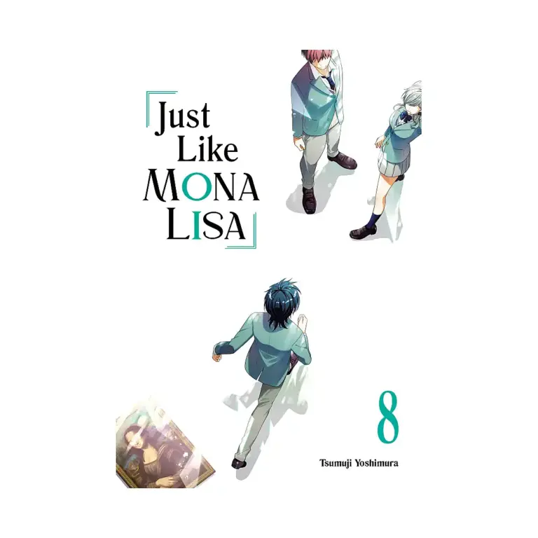 Just Like Mona Lisa (Manga) Volume 08
