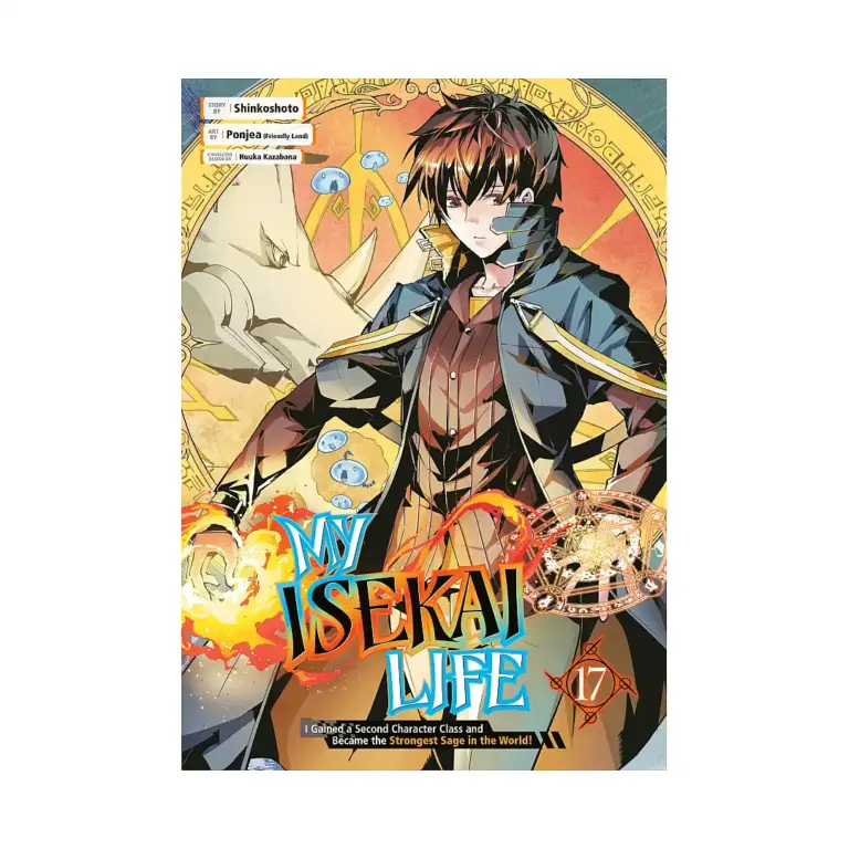 My Isekai Life: I Gained a Second Character Class and Became the Strongest Sage in the World! (Manga) Volume 17