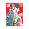 9781646510962 Something's Wrong With Us (Manga) Volume 08