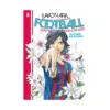 9781646511020 Sayonara, Football: Farewell, My Dear Cramer (Manga) Volume 08
