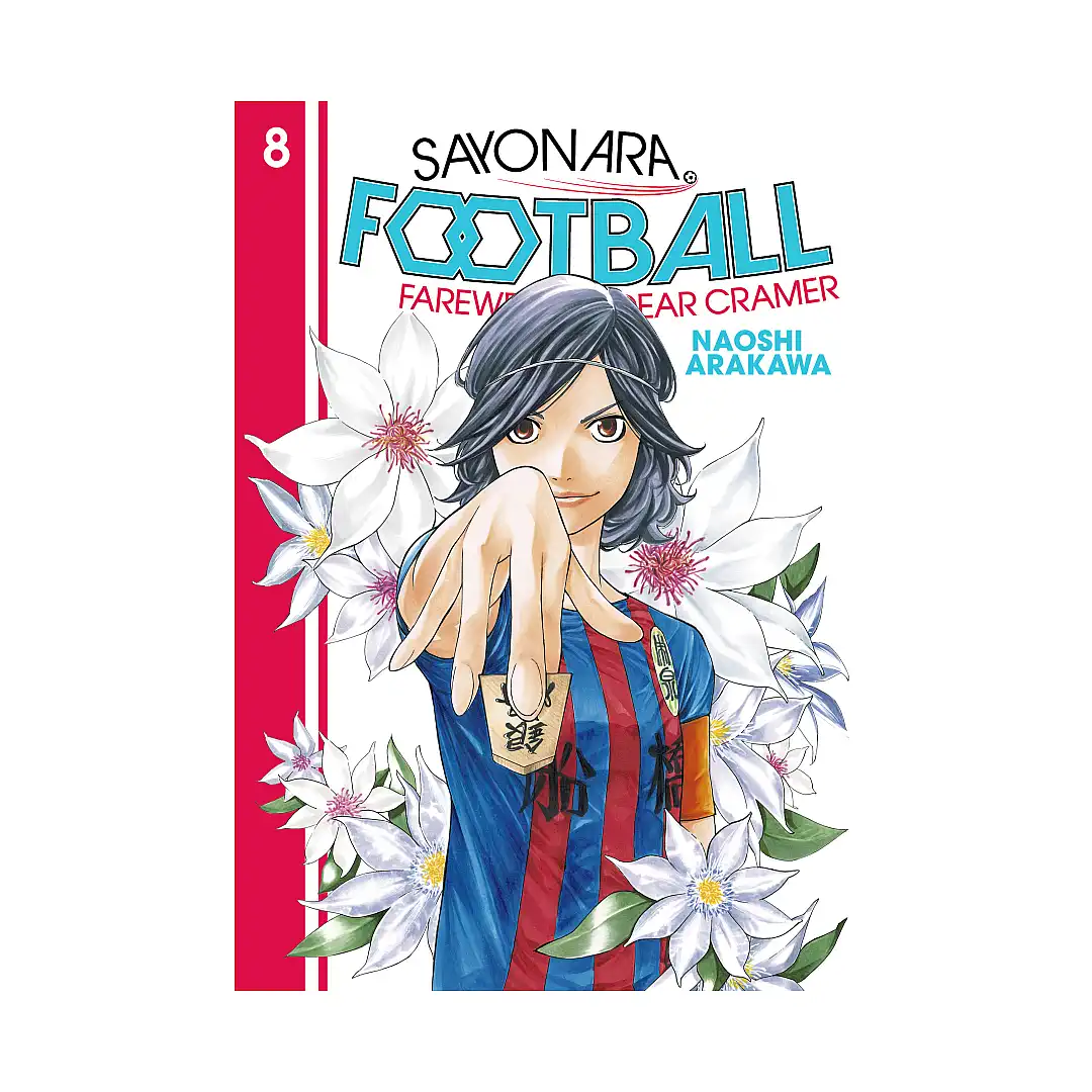 9781646511020 Sayonara, Football: Farewell, My Dear Cramer (Manga) Volume 08