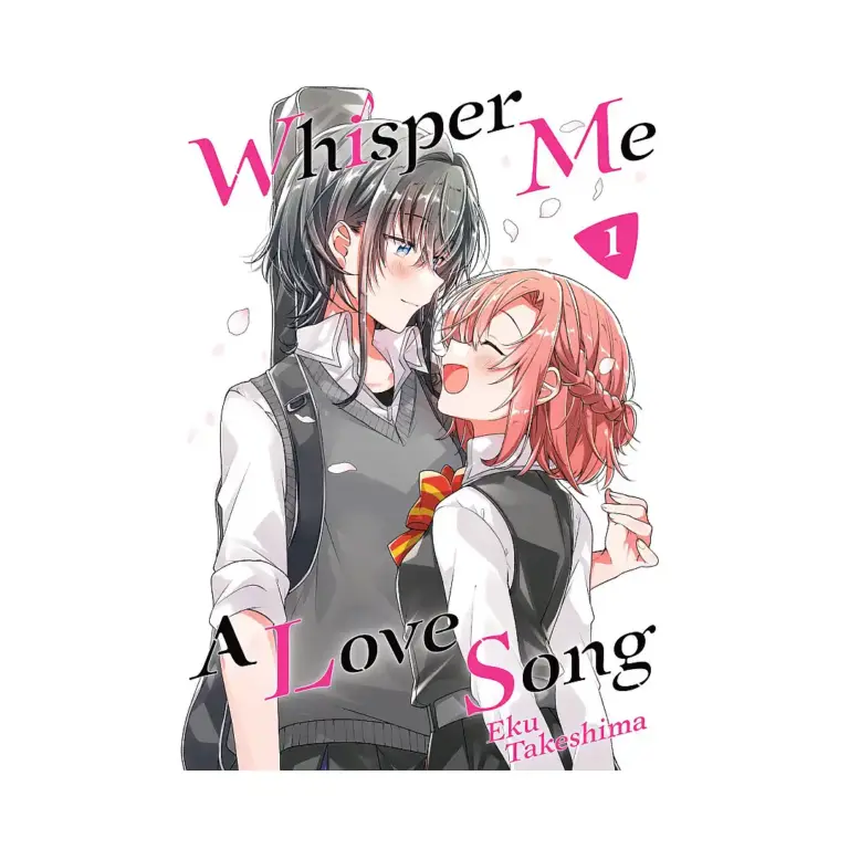 9781646511150 Whisper Me a Love Song (Manga) Volume 01