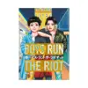 Boys Run the Riot (Manga) Volume 02