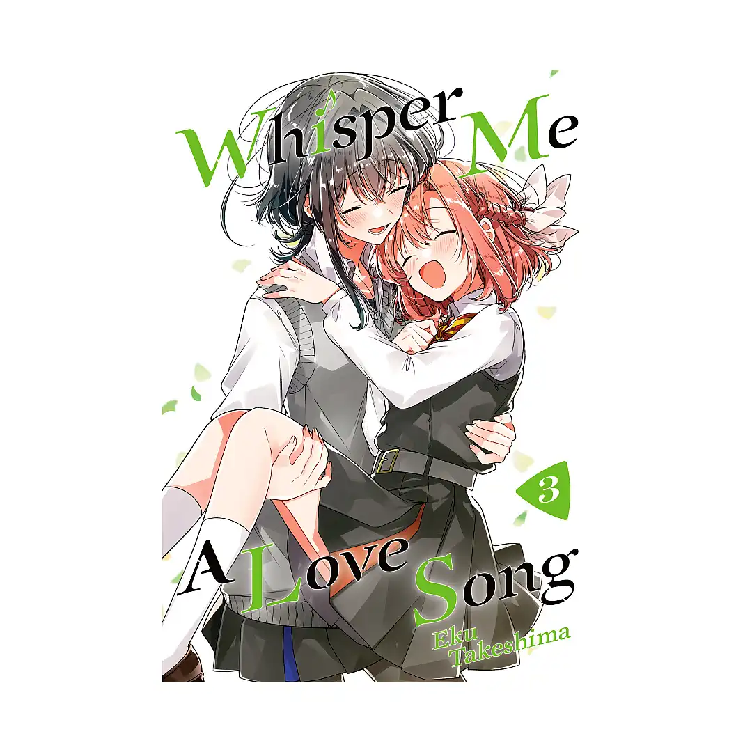 9781646511471 Whisper Me a Love Song (Manga) Volume 03