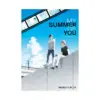9781646512041 My Summer of You (Manga) Volume 01