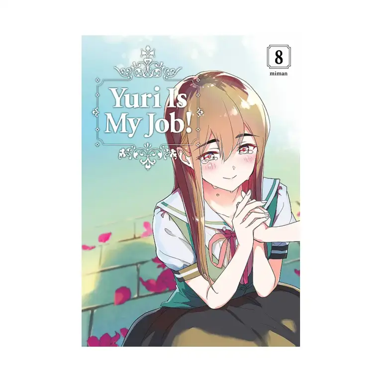 9781646512386 Yuri Is My Job! (Manga) Volume 08