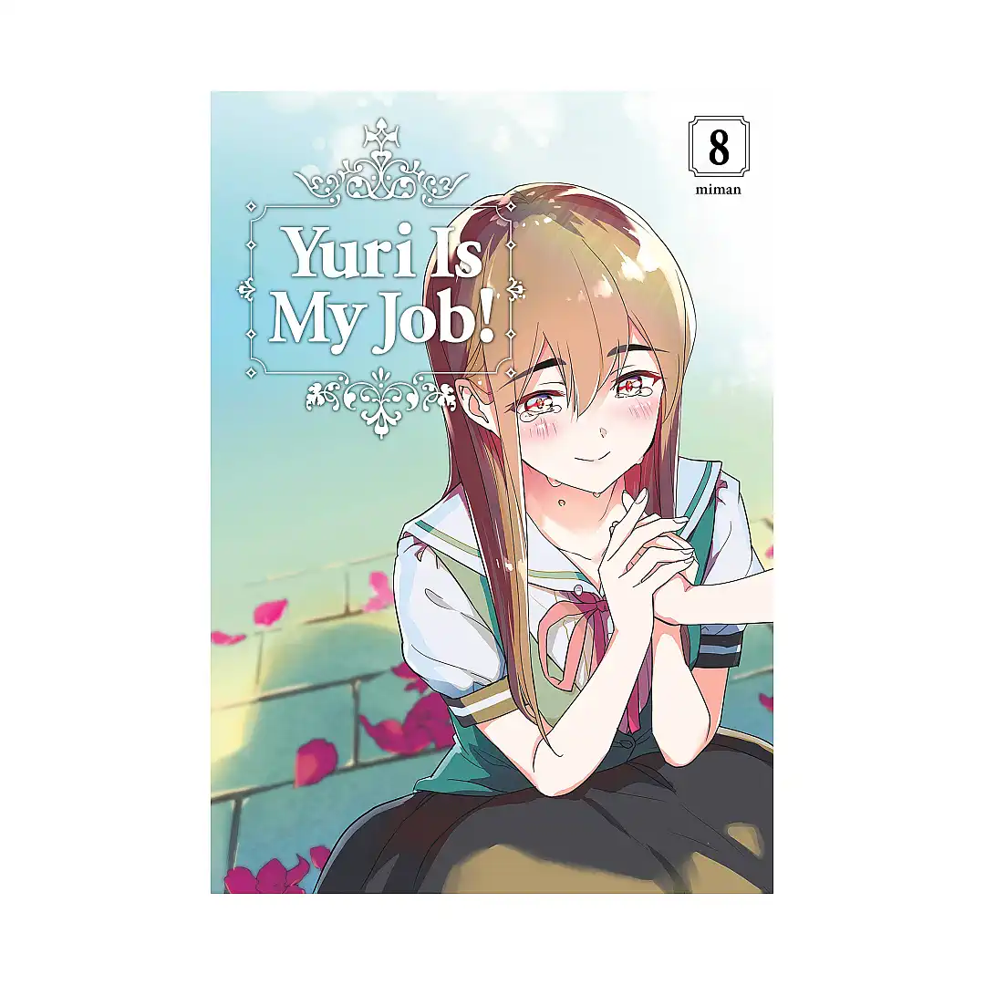 Yuri Is My Job! (Manga) Volume 08