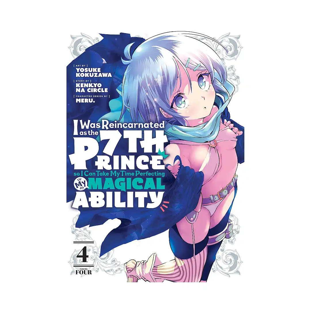 9781646514991 I Was Reincarnated as the 7th Prince So I Can Take My Time Perfecting My Magical Ability (Manga) Volume 04