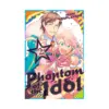 9781646515851 Phantom of the Idol (Manga) Volume 02
