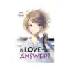 Is Love the Answer? (Manga)
