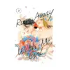 9781646517183 Run Away With Me, Girl (Manga) Volume 03