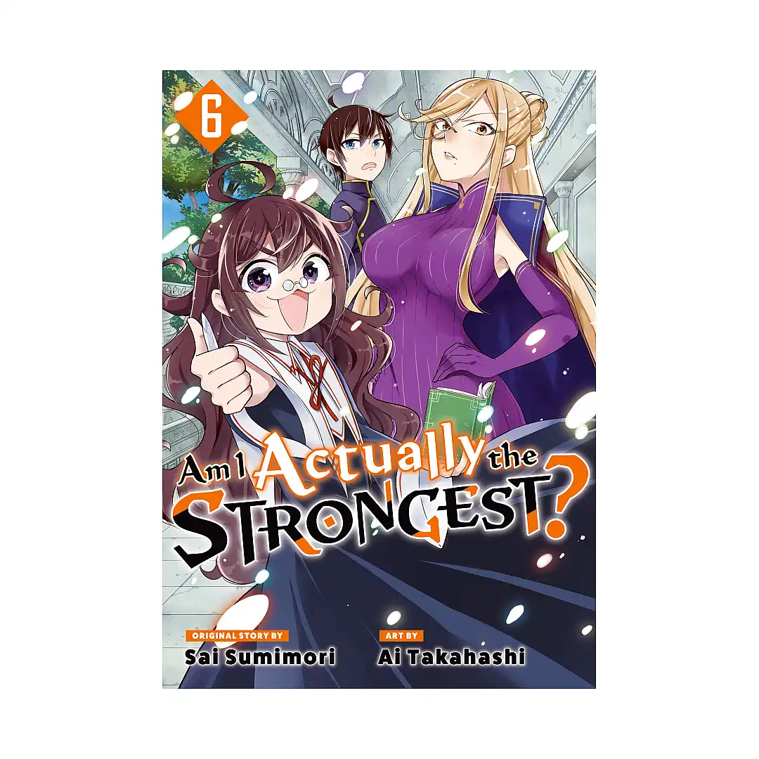 Am I Actually the Strongest? (Manga) Volume 06