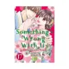 Something's Wrong with Us (Manga) Volume 17
