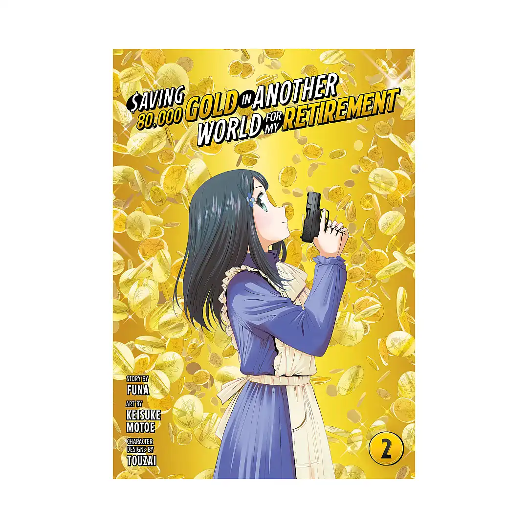 9781646518203 Saving 80,000 Gold in Another World for My Retirement (Manga) Volume 02