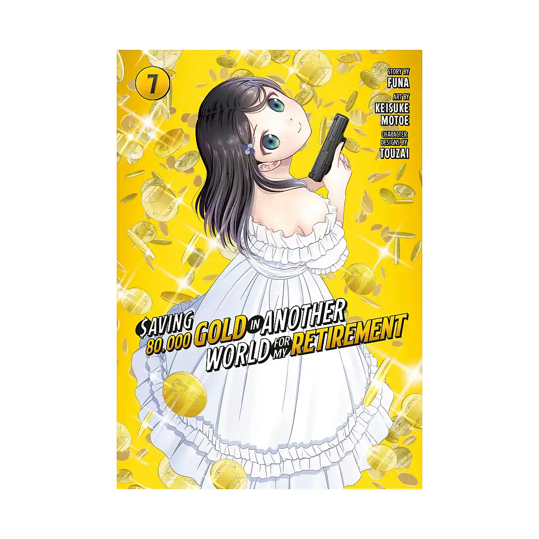 9781646518517 Saving 80,000 Gold in Another World for My Retirement (Manga) Volume 07
