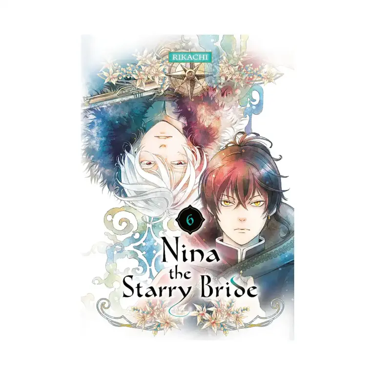 Nina the Starry Bride (Manga) Volume 06