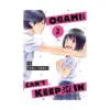 Ogami-San Can't Keep It in (Manga) Volume 02