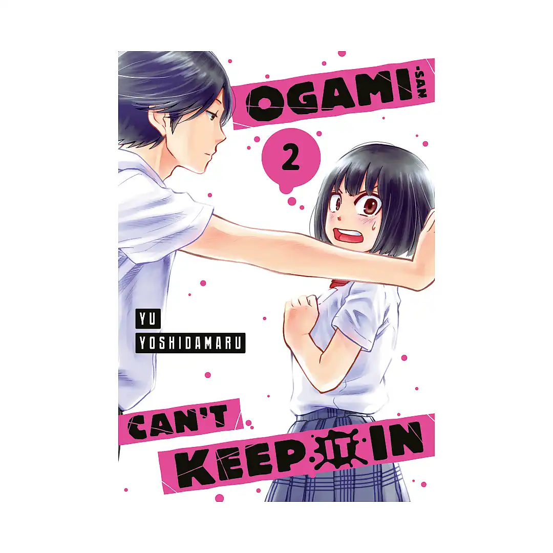 Ogami-San Can't Keep It in (Manga) Volume 02