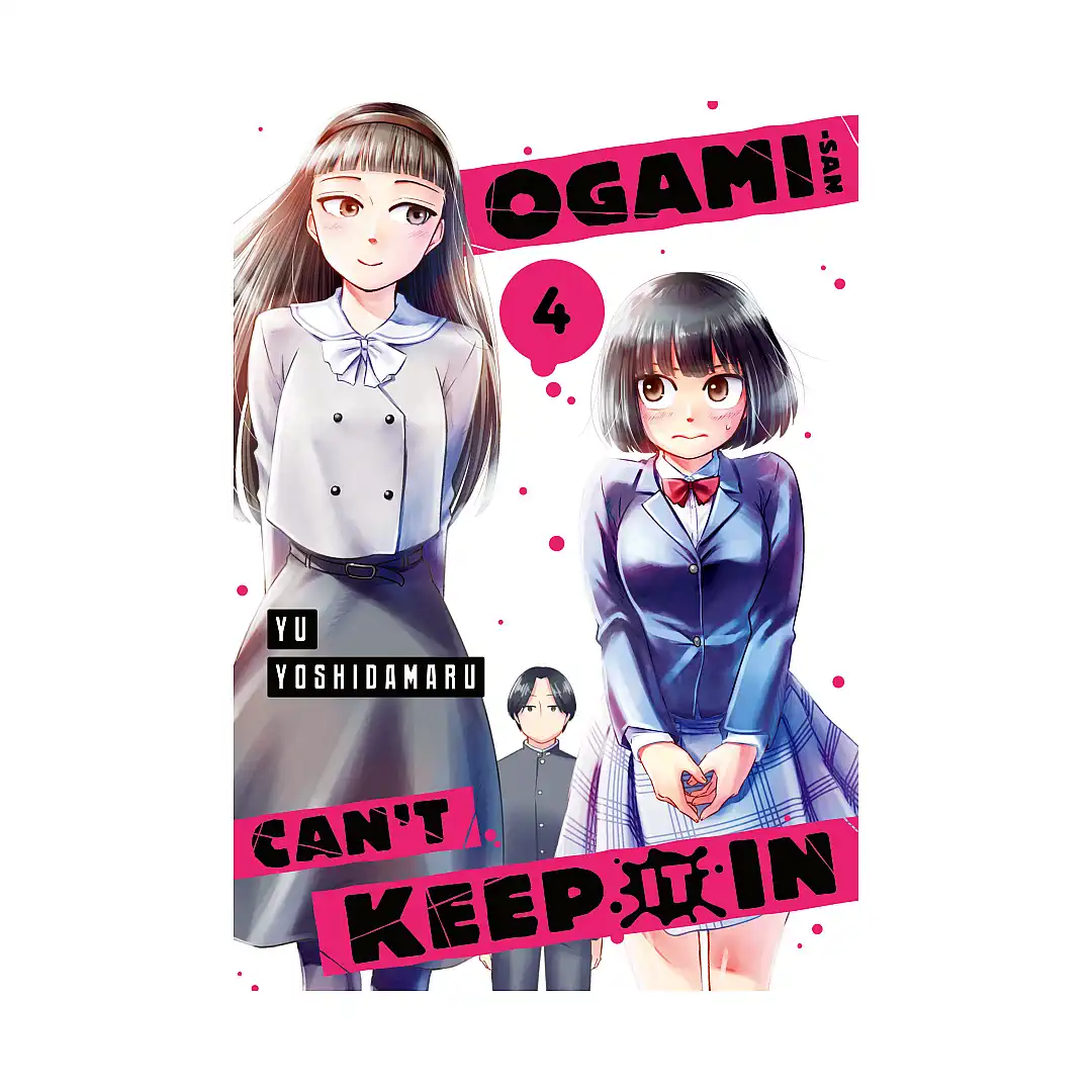 9781646518715 Ogami-San Can't Keep It in (Manga) Volume 04