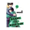 Ogami-San Can't Keep It in (Manga) Volume 06