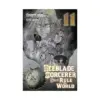 9781646519897 The Iceblade Sorcerer Shall Rule the World (Manga) Volume 11