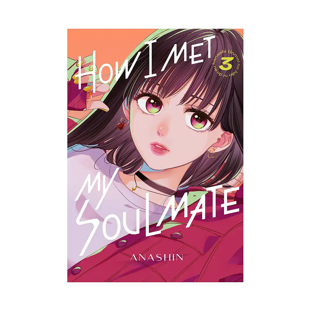 9781646519996 How I Met My Soulmate (Manga) Volume 03