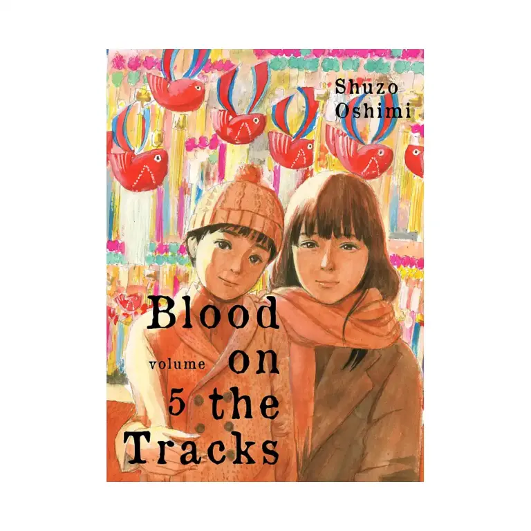 Blood on the Tracks (Manga) Volume 05