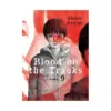Blood on the Tracks (Manga) Volume 09