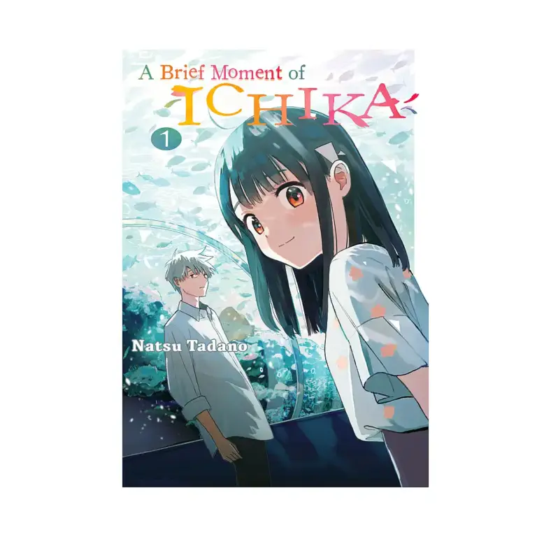 A Brief Moment of Ichika (Manga) Volume 01