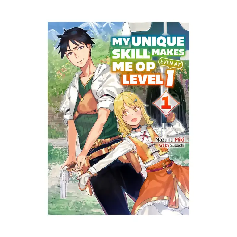 9781647291938 My Unique Skill Makes Me Op Even at Level 1 (Light Novel) Volume 01