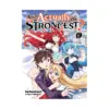 Am I Actually the Strongest? (Light Novel) Volume 02