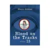 9781647293017 Blood on the Tracks (Manga) Volume 15