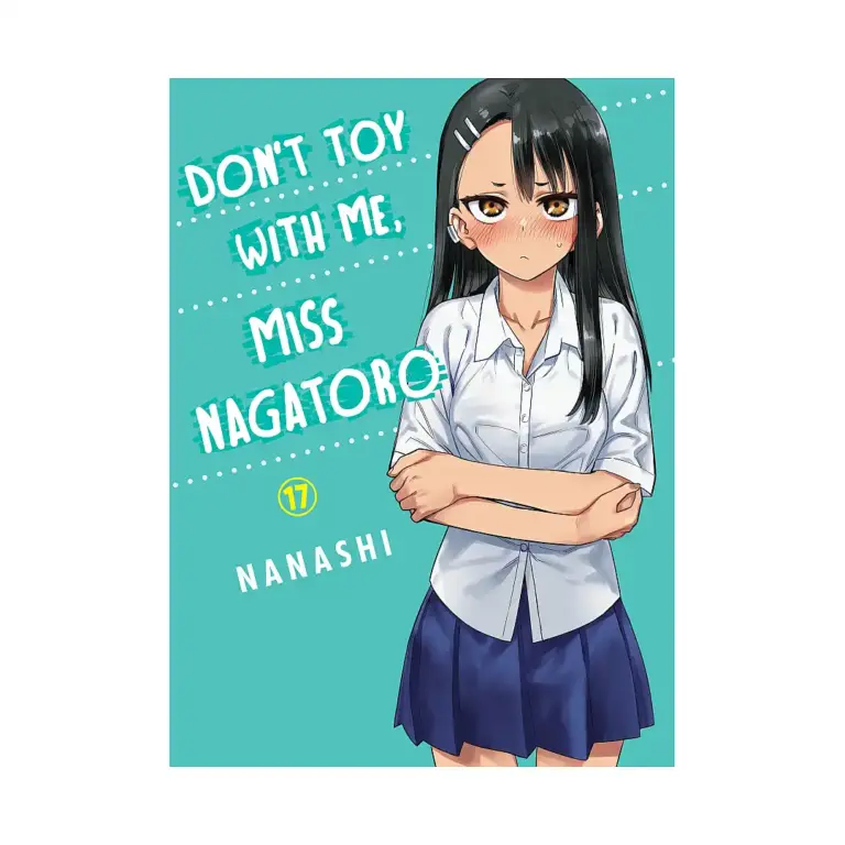 9781647293055 Don't Toy with Me, Miss Nagatoro (Manga) Volume 17