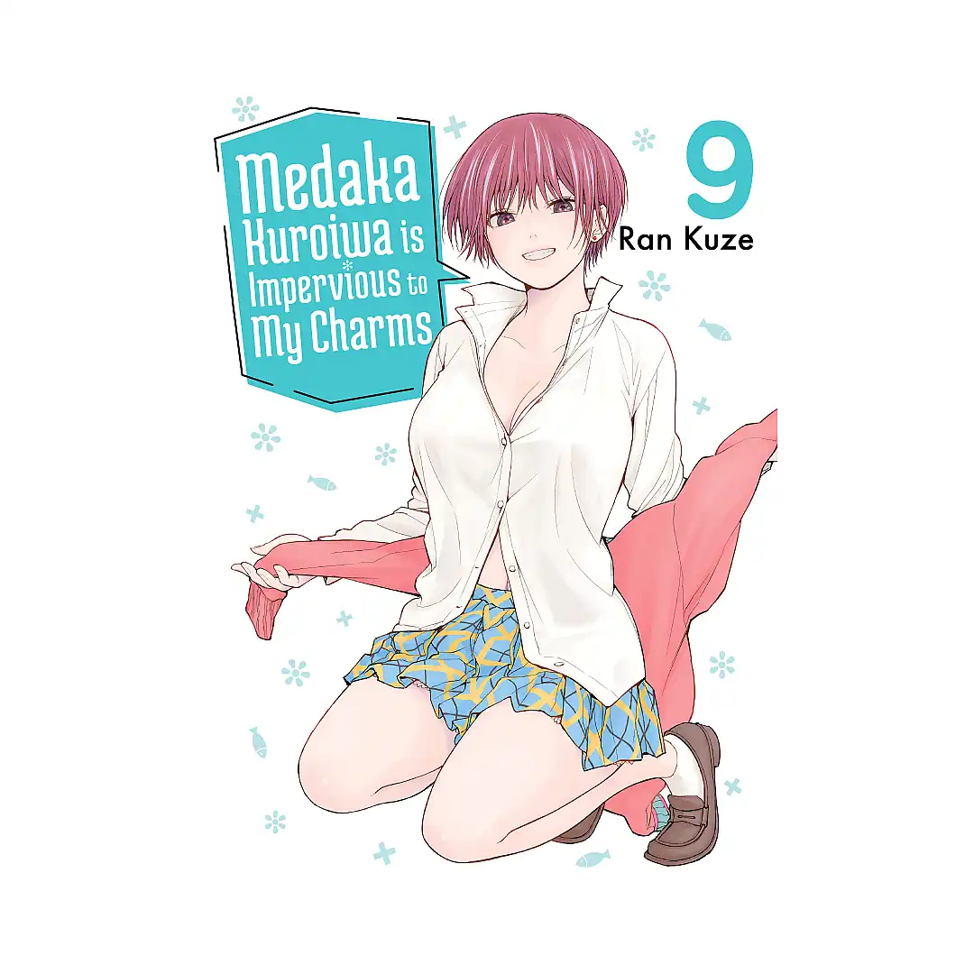 9781647293833 Medaka Kuroiwa Is Impervious to My Charms (Manga) Volume 09
