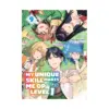 9781647294939 My Unique Skill Makes Me Op Even at Level 1 (Light Novel) Volume 09